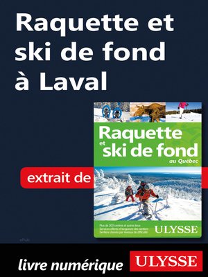 cover image of Raquette et ski de fond à Laval